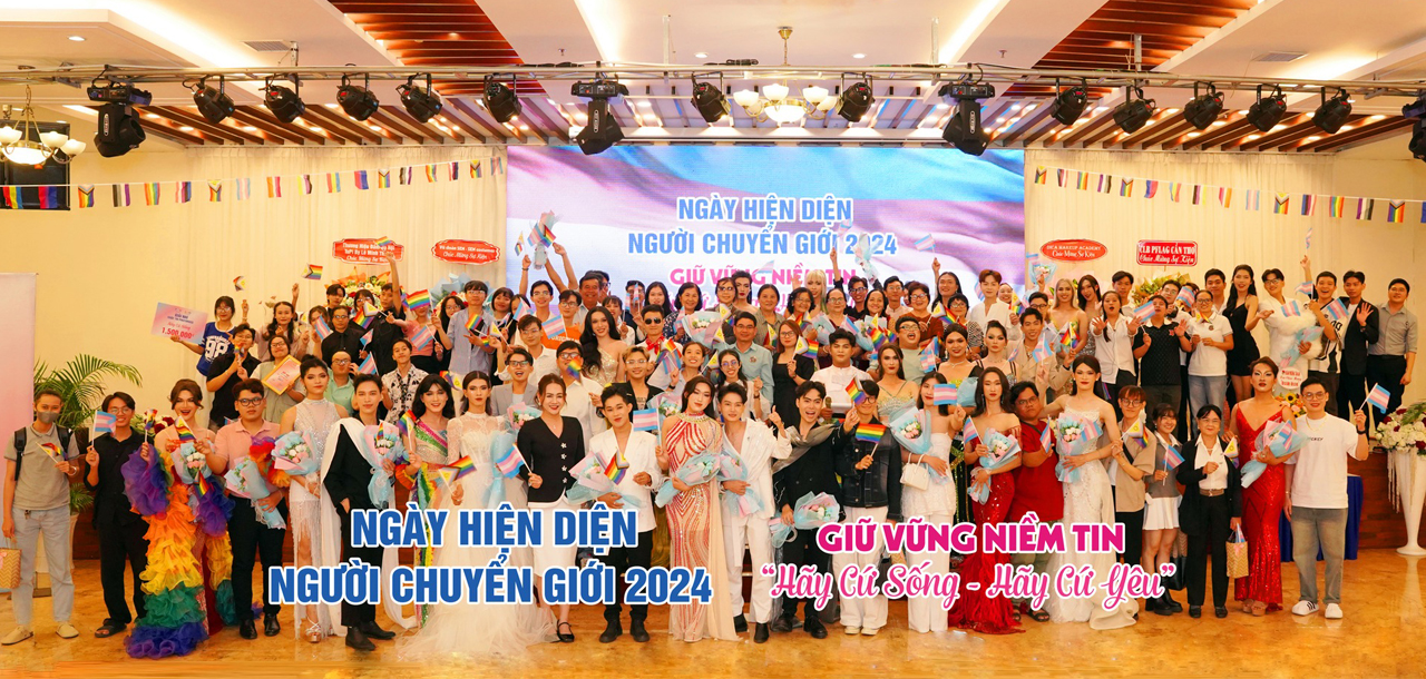 NGÀY HIỆN DIỆN NGƯỜI CHUYỂN GIỚI GIỮ VỮNG NIỀM TIN 2024