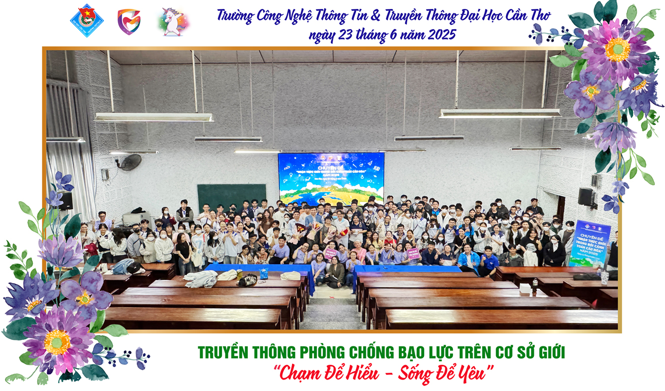 Truyền thông Trường CNTT & TT - ĐH Cần Thơ 23/6/2025